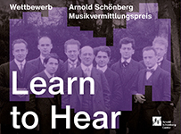 Call for Projects: Schönberg Music Mediation Award LEARN TO HEAR 