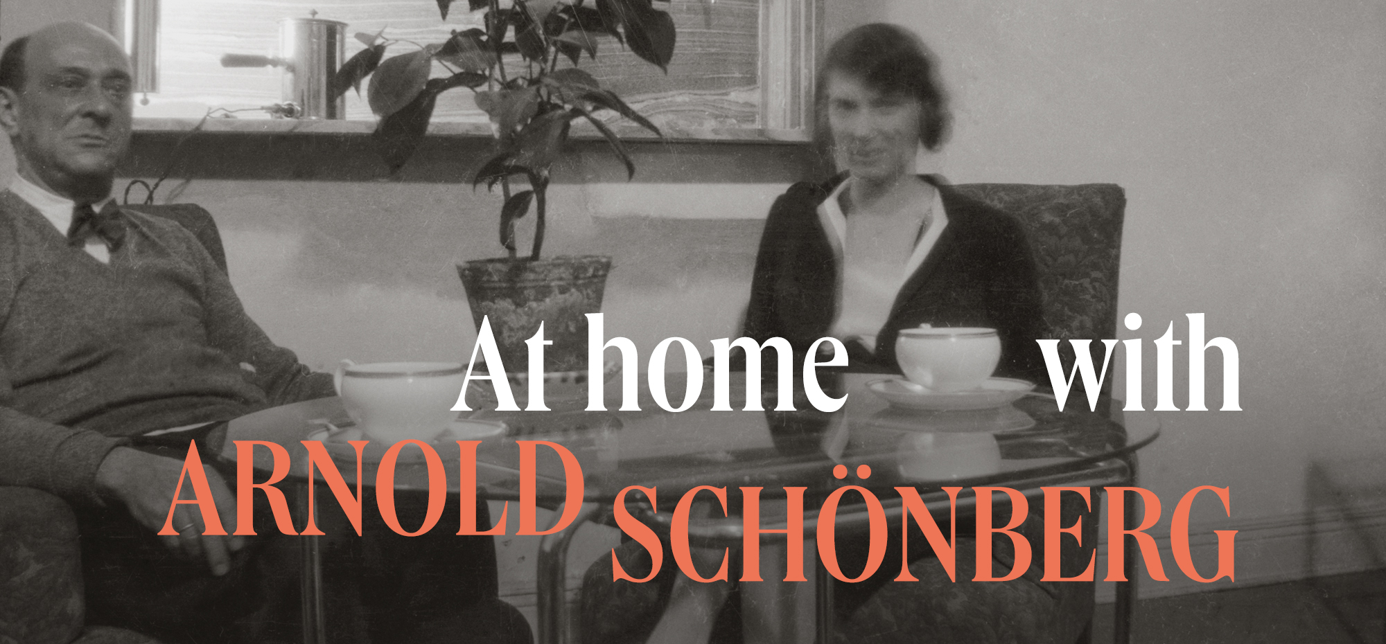 At home with Arnold Schönberg