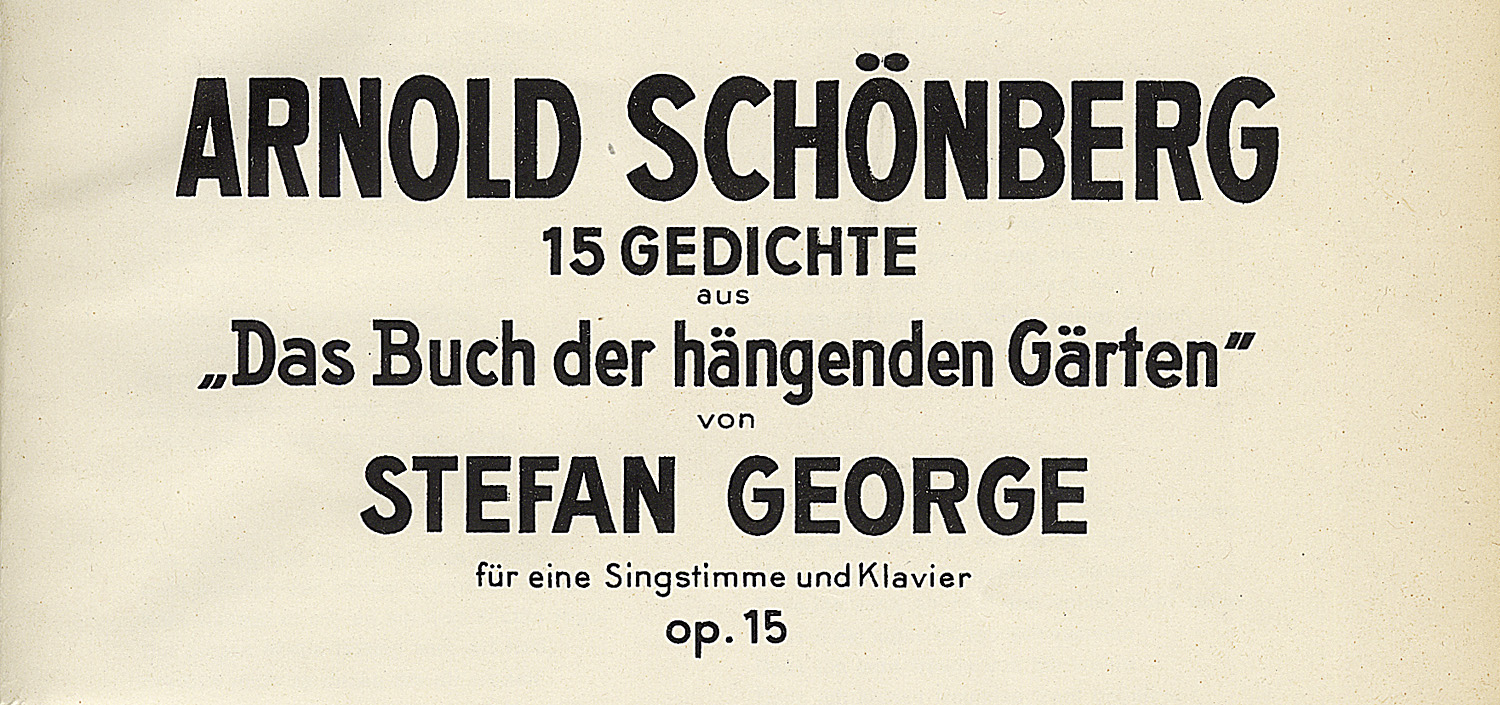 Arnold Schönberg: “Das Buch der hängenden Gärten” (1914)